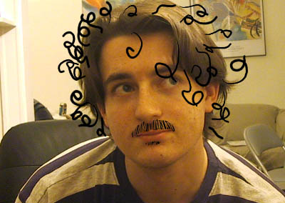 though drawn on, the moustache is fairly accurate